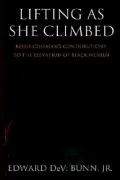 Lifting As She Climbed