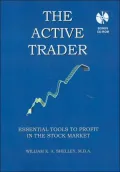 The Active Trader: Essential Tools to Profit in the Stock Market