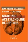 Nicotinic Acetylcholine Receptors: From Molecular Biology to Cognition