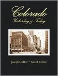 Colorado Yesterday and Today