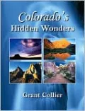 Colorado's Hidden Wonders