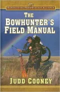 The Bowhunter's Field Manual