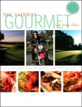 The Fairway Gourmet: A Celebration of Golf Destinations & Culinary Delights