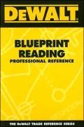 DEWALT Blueprint Reading Professional Reference