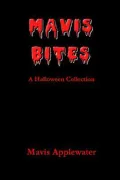 Mavis Bites: A Halloween Collection