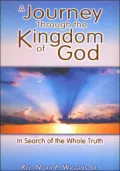 A Journey through the Kingdom of God: In Search of the Whole Truth