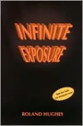 Infinite Exposure