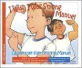 I Wish I Was Strong Like Manuel / Quisiera ser fuerte como Manuel