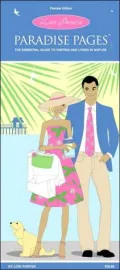 Lori Porter's Paradise Pages: The Essential Guide to Visiting and Living in Naples