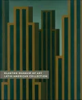 Blanton Museum of Art: Latin American Collection