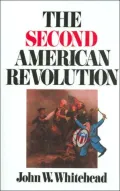 The Second American Revolution