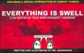 Everything Is Swell: A Collection of That Darn Chauncey Cartoons