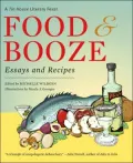 Food and Booze: Essays and Recipes