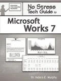 No Stress Tech Guide To Works 7