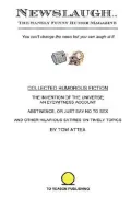 Newslaugh: Collected Humorous Articles