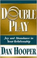 Double Play: Joy and Abundance in Your Marriage