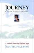 Journey From Mount Rainier