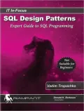 SQL Design Patterns: Expert Guide to SQL Programming