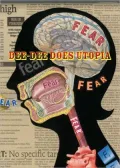 Deborah Faye Lawrence: Dee-Dee Does Utopia