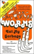 Worms Eat My Garbage