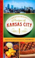 Restaurant Recipes of Kansas City (Special Edition)
