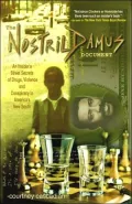 The Nostrildamus Document: An Insider's Street Secrets of Drugs, Violence, and Conspiracy in America's New South