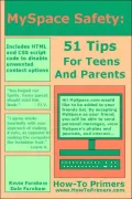 MySpace Safety: 51 Tips For Teens And Parents