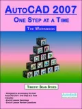 AutoCAD 2007: One Step at a Time - the W