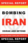 Bombing Iran -Osirak And Beyond -Analysis - News - Views And Statistics (Special Report)