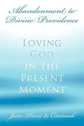 Abandonment to Divine Providence