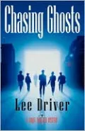 Chasing Ghosts