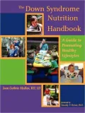 The Down Syndrome Nutrition Handbook