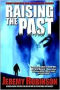 Raising the Past: A Novel