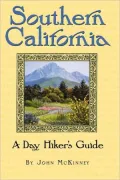 Southern California, A Day Hiker's Guide