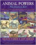 Animal Powers Meditation Kit: Spiritual Guidance from Your Totem Teachers