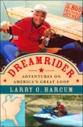 Dreamrider: Adventures on America's Great Loop