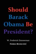 Should Barack Obama Be President?
