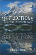 Reflections: From Man to God and Back