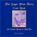 Sugar Plum Fairy Cook Book Old English