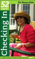 Checking In, 2008: Places to Stay in New England for 52 Weeks