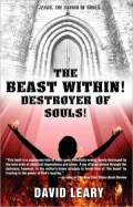 The Beast Within! Destroyer of Souls!