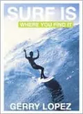 Surf Is Where You Find It