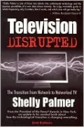 Television Disrupted: The Transition from Network to Networked TV