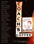 Coach's Midnight Diner: The Jesus vs. Cthulhu Edition