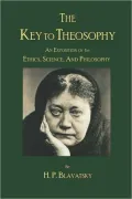 Key to Theosophy by H. P. Blavatsky