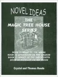 Novel Ideas: The Magic Tree House Series Books 5 - 8