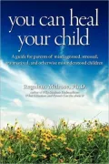 You Can Heal Your Child