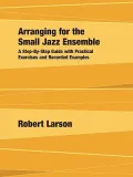 Arranging for the Small Jazz Ensemble
