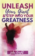 Unleash Your Giant & Step into Your Greatness