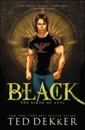 Black: The Birth of Evil (Circle Series #1) Graphic Novel